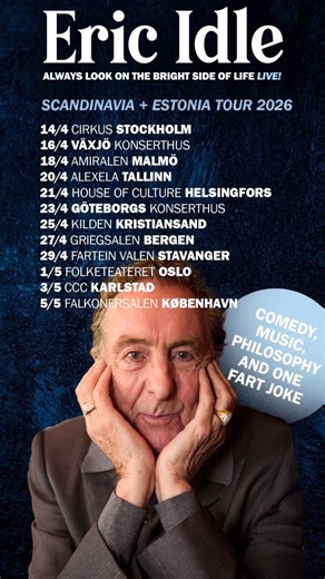 Julius Production AB | Eric Idle - Always look on the bright side of life, LIVE! Efter sin hyllade turné i England, USA, Australien och Nya Zeeland tar Eric... | Instagram