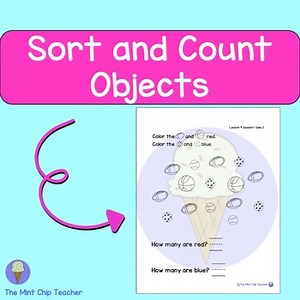 9: Kindergarten: Sort and Count Objects
