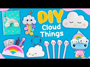 15 DIY Cloud Things - Handmade Crafts - Home Decoration, School Suppplies, Lamp Ideas and more...