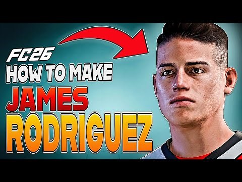 How to Make JAMES RODRIGUEZ in EA FC 26