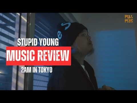 $tupid Young Just Took the West Coast Sound Global. (2am In Tokyo)