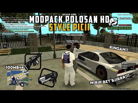 MODPACK POLOSAN STYLE PC!! | GTA SAMP ANDROID