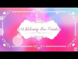 《Yeloli》 EP13 Welcome New Friends