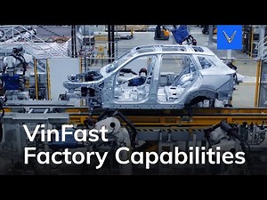 VinFast Factory Capabilities