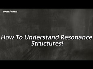 How To Understand Resonance Structures!
