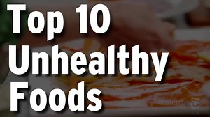 Top 10 Unhealthy Foods (AKA The Good Stuff) How many of these have you eaten this week? I've only had 3... but they're all in the top 5 :-/ | WatchMojo