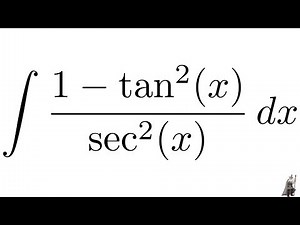 Integral (1 - tan^2(x))/sec^2(x)