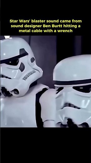 Star Wars blaster sound was created by Ben Burtt striking a metal cable