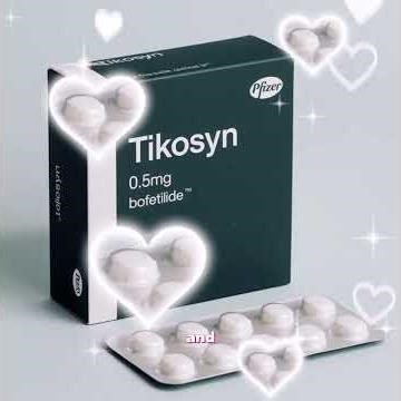 “Tikosyn — a prescription medicine used to help maintain a normal heart rhythm.”