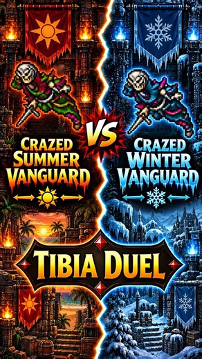 TIBIA DUEL | Crazed Summer Vanguard vs Crazed Winter Vanguard