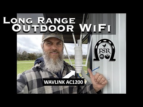 WAVLINK AC1200 Outdoor WiFi Access Point for the Ranch. LONG RANGE WiFi for Homestead Outbuildings