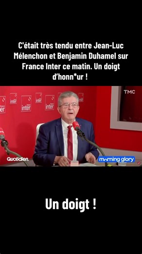 Tension entre Mélenchon et Duhamel sur France Inter