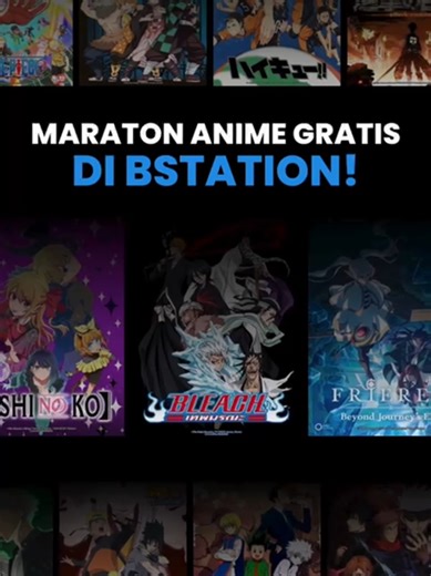 Sekarang #Ngabuburit gak cuma nunggu adzan sambil liatin jam…Saatnya #maratonAnimeGRATIS bareng Nakama di Bstation! 🍜🔥 Lineup anime populernya gak kaleng-kaleng buat marathon 👇 ⚓ One Piece Full Season 👊 Jujutsu Kaisen Full Season 🃏 Hunter × Hunter (2011) 🗡️ Attack on Titan full season 🐉 Dragon Ball Z ⚔️ Bleach 🔥 Demon Slayer full Season 🍥 Naruto, Naruto Shippuden, Boruto Dan masih banyak lagi judul anime lainnya yang bisa kamu tonton Gratis! Info lebih lengkap cek @bstation.indonesia da