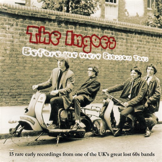The Ingoes - Before We Were Blossom Toes