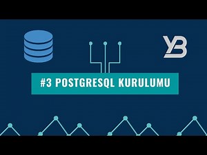 #3 PostgreSQL Kurulumu [ Veritabanı ve SQL Dersleri ]