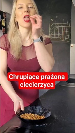 Prażona ciecierzyca - lepsza niż chipsy i dużo zdrowsza😃