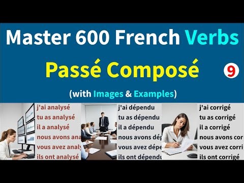French Passé Composé conjugations & Sentence Examples & pictures, conjugaisons des verbes français