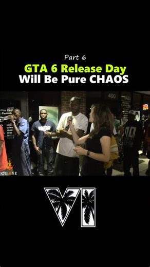 GTA 6 Release Day Will Be Pure CHAOS (Pt.6)🤯