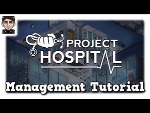 Project Hospital - Tutorial 3 Management und stationäre Aufnahme
