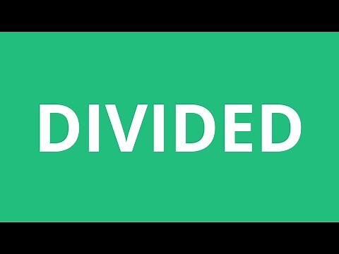 How To Pronounce Divided - Pronunciation Academy