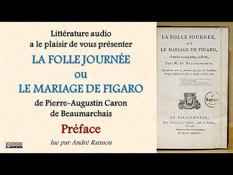 Beaumarchais - Le Mariage de Figaro, Préface (livre audio)