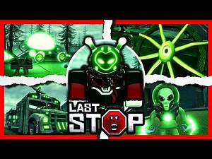 Last Stop - ALL UPDATES (Alien, Alien Class, UFO Boss & Alien Bus) - ROBLOX [4K60FPS]