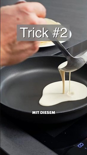 🧠 Trick #2: Crêpes oder Pfannkuchen garantiert klumpenfrei!