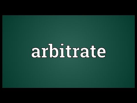 Arbitrate Meaning