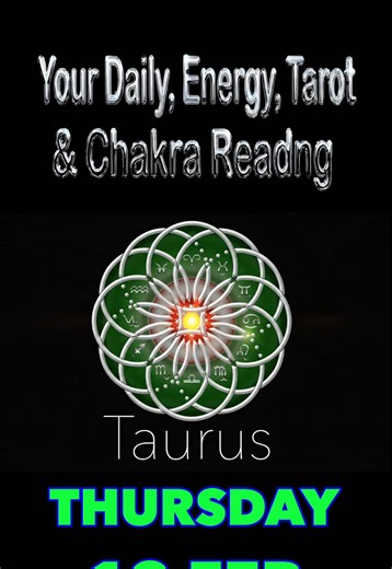 Taurus DAILY ENERGY CHAKRA & TAROT THURSDAY 12 FEBRUARY Full weekly readings here 👍 https://www.youtube.com/playlist?list=PL46UThHXP70LnjJjjOL4r_-s1J1eUqRYY * : #taurus #theastroflower #energy #chakras #Consciousness 🔮 PERSONAL READINGS & SOCIALS: 🛑 All Links to every type of Sessions with TOM (LINK TREE) https://linktr.ee/theastroflower