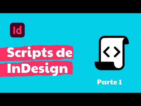Automatizar tareas utilizando Scripts en InDesign - Parte 1