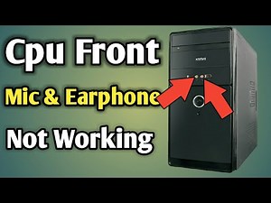 Cpu Front Panel Connection | Front Panel Not Working Realtek Hd Audio Manager
