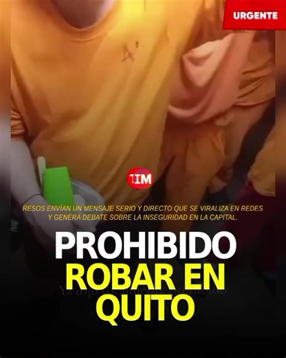 Prohibido Robar en Quito: Un Llamado a la Conciencia