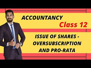 Comprehensive question from Shares | Pro rata allotment | Class 12 | Issue of shares