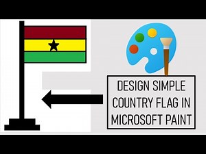 Design a Flag in Microsoft Paint Software: A Step-by-Step Guide