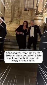 Shocking! 70-year-old PierceBrosnan was spotted on a latenight date with 57-year-oldKeely Shaye Smit