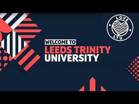 Welcome to Leeds Trinity University