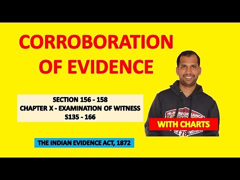 Section 156 to 158 of Evidence Act | Corroboration of Evidence | The Examination of Witness