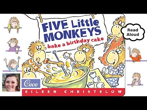 🐵📚Five Little Monkeys Bake A Birthday Cake (A Five Little Monkeys Story)