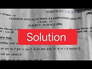 class 6 science paper solution 2025 / morning shift/ science answer key class 6 /annual exam 2024-25