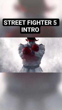 Street Fighter 5 Intro #streetfighter