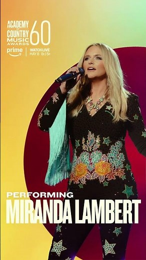 #ACM60 - Miranda Lambert Performing LIVE on the 60th ACM Awards