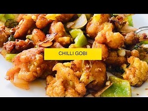 Chilli Gobi Recipe | Tasty gobi chilli | How to make a perfect Chilly Gobi