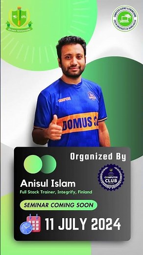 Upcoming Seminar at Green University on 11th of July 2024