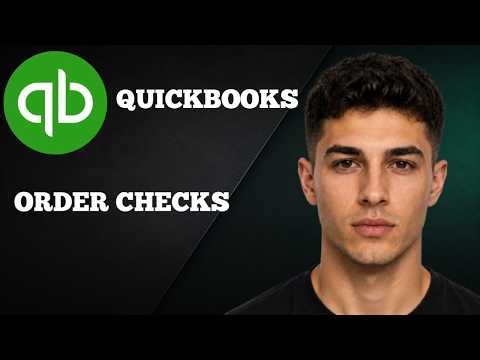 How to Order Checks for QuickBooks (2026 Tutorial)