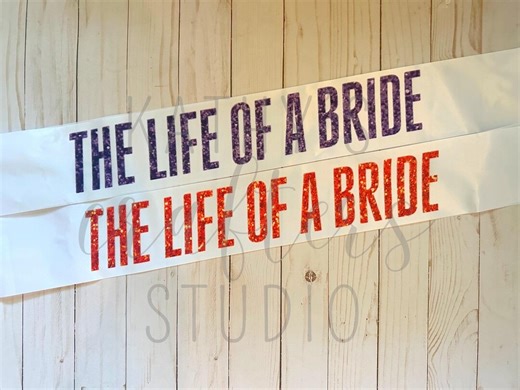 Life of a Bride Sash | Bride to Be | Pop Star Bride | in My Bride Era | Bridal Sash | Bachelorette Party Sash | Bridal Shower Sash - Etsy