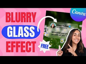 Blurry Glass Effect | You won't believe how EASY it is to make it in Canva!