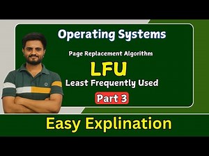 LFU - Least frequently usedm |Page Replacement Technique in OS | All universities