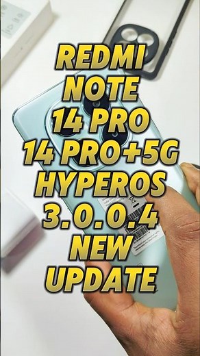 Redmi Note 14 Pro 5G HyperOS 3.0 & Android 16 New 55+ Update in India