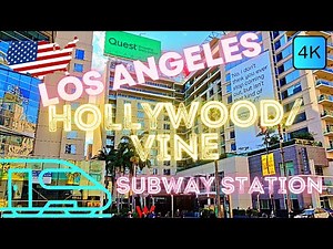 LOS ANGELES, USA 🇺🇸 – HOLLYWOOD / VINE SUBWAY STATION, B LINE – 4K WALK
