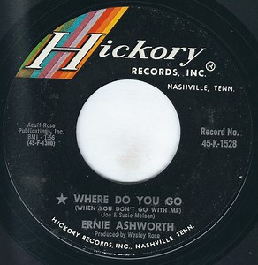 Ernie Ashworth - Where Do You Go (When You Don't Go With Me) / Hocus-Pocus